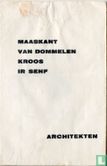 Maaskant, Van Dommelen, Kroos, IR Senf, Architekten - Image 1