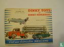 Dinky Toys et Dinky Supertoys  - Afbeelding 1