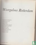 Weergaloos Rotterdam - Image 3
