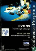 PVC 99 From Strength to Strength - Image 1