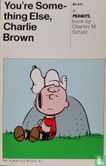 You're Something Else, Charlie Brown - Afbeelding 1