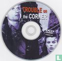 Trouble on the Corner - Image 3