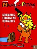 Coupables, forcément coupables