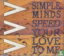 Speed Your Love To Me - Image 1