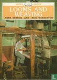 Looms and Weaving - Image 1