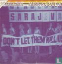 Miss Sarajevo  - Afbeelding 1