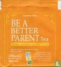 Be a better parent Tea - Afbeelding 2