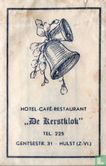 Hotel Café Restaurant "De Kerstklok" - Afbeelding 1