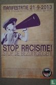 STOP RACISME ! Stop de bezuinigingen ! - Afbeelding 1