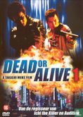 Dead or Alive 1 - Bild 1