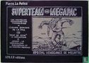 Superteam vs Megapac - Image 1