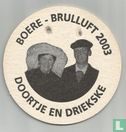 Boere Brulluft 2003 Doortje en Driekske - Image 1