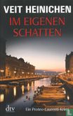 Im eigenen schatten