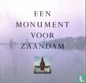 Een monument voor Zaandam - Bild 1