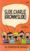 Slide, Charlie Brown! Slide! - Bild 1