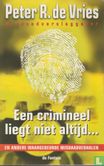 Een crimineel liegt niet altijd - Image 1