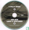 A Doll's House + And Now... Ladies & Gentlemen - Afbeelding 3