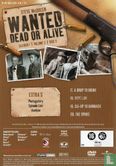 Wanted Dead or Alive seizoen 1, volume 2, disc 2 - Afbeelding 2