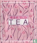Evening Tea - Afbeelding 1