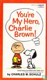You're my hero, Charlie Brown! - Bild 1