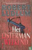 Het Osterman weekend
