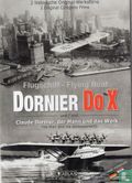 Flugschiff - Flying Boat Dornier Do X und/and Claude Dornier, der Mann und das Werk/Claude Dornier, The Man and his Achievements - Afbeelding 1