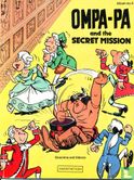 Ompa-pa and the Secret Mission - Image 1