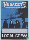 Megadeth Backstage Local Crew Pass, 2001 - Image 1