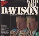 Wild Bill Davison plays the greatest of the greats! - Image 1
