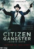 Citizen Gangster - Afbeelding 1