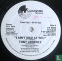 I ain't mad at you - Afbeelding 3