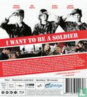 I want to be a Soldier - Afbeelding 2
