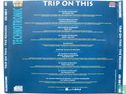 Trip on This - The Remixes - Afbeelding 2