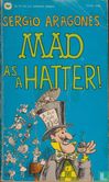 Mad as a Hatter - Image 1