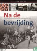 Na de bevrijding : een geschiedenis van naoorlogs Nederland 1945-1950 - Afbeelding 1