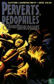 Perverts, Pedophiles & Other Theologians - Afbeelding 1