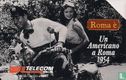 Roma è - Un Americano A Roma 1954 - Bild 1