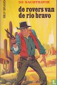 De rovers van Rio Bravo - Image 1