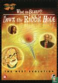 What the Bleep!? Down the Rabbit Hole - Afbeelding 1