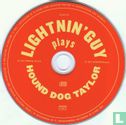 Live! Lightnin' Guy Plays Hound Dog Taylor - Afbeelding 3