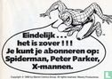 Eindelijk...het is zover!!! Je kunt je abonneren op: Spiderman, Peter Parker, X-mannen. - Image 1