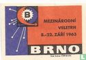 Mezinárodni veletrh 8.-22. zari 1963 Brno - Afbeelding 1