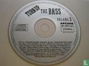 Turn up the Bass Volume 5 - Afbeelding 3