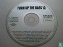 Turn up the Bass Volume 12 - Afbeelding 3