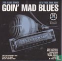 Goin' Mad Blues - Afbeelding 1