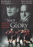 A Shot at Glory - Afbeelding 1