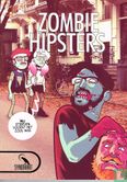 Zombie hipsters - Bild 1