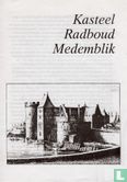 Kasteel Radboud Medemblik - Afbeelding 1