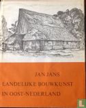 Landelijke bouwkunst in Oost-Nederland - Bild 1