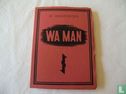 W.A. Man